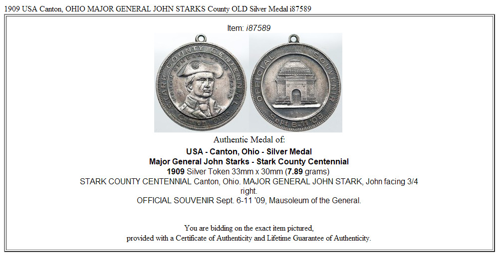 1909 USA Canton, OHIO MAJOR GENERAL JOHN STARKS County OLD Silver Medal i87589