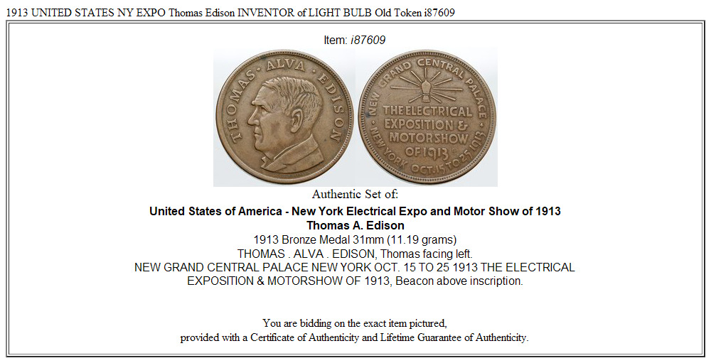 1913 UNITED STATES NY EXPO Thomas Edison INVENTOR of LIGHT BULB Old Token i87609