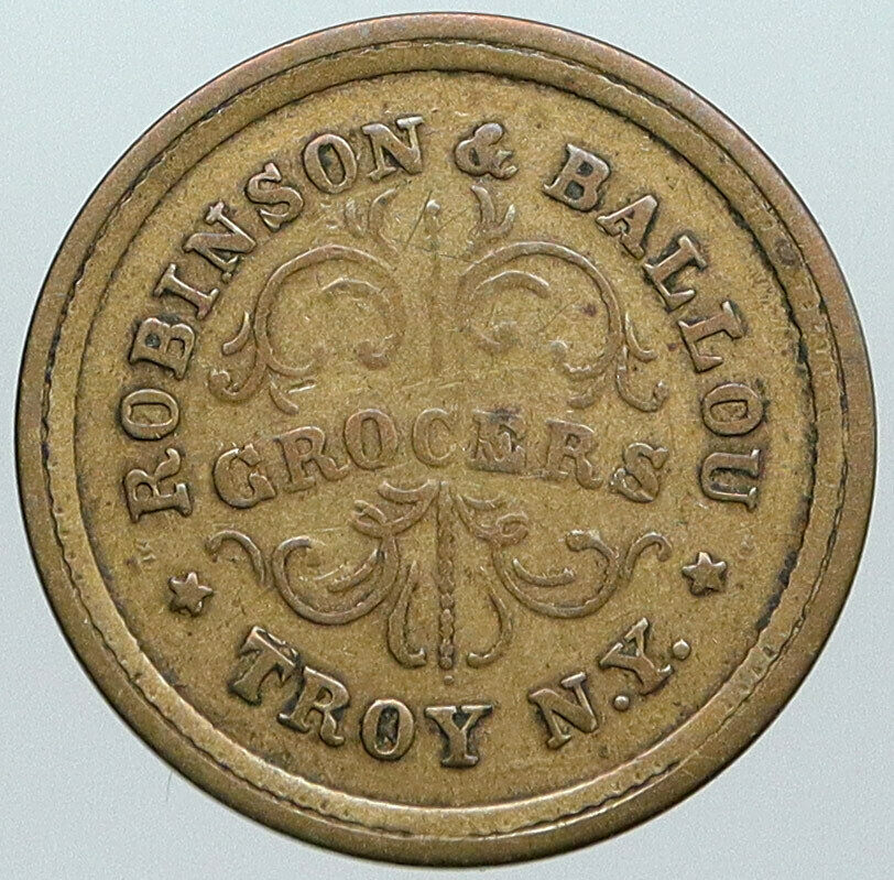 1863 UNITED STATES Troy NY Robinson & Ballou Grocers ANTIQUE Trade Token i88809