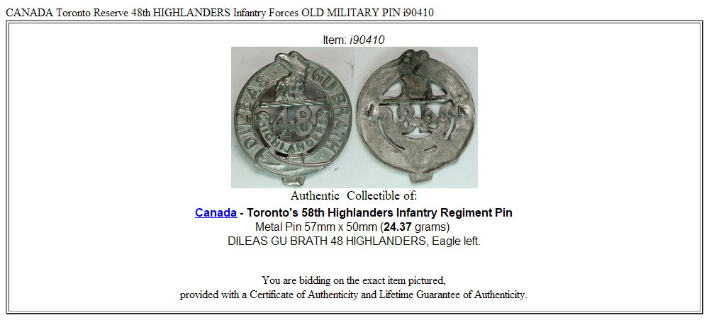 CANADA Toronto Reserve 48th HIGHLANDERS Infantry Forces OLD MILITARY PIN i90410