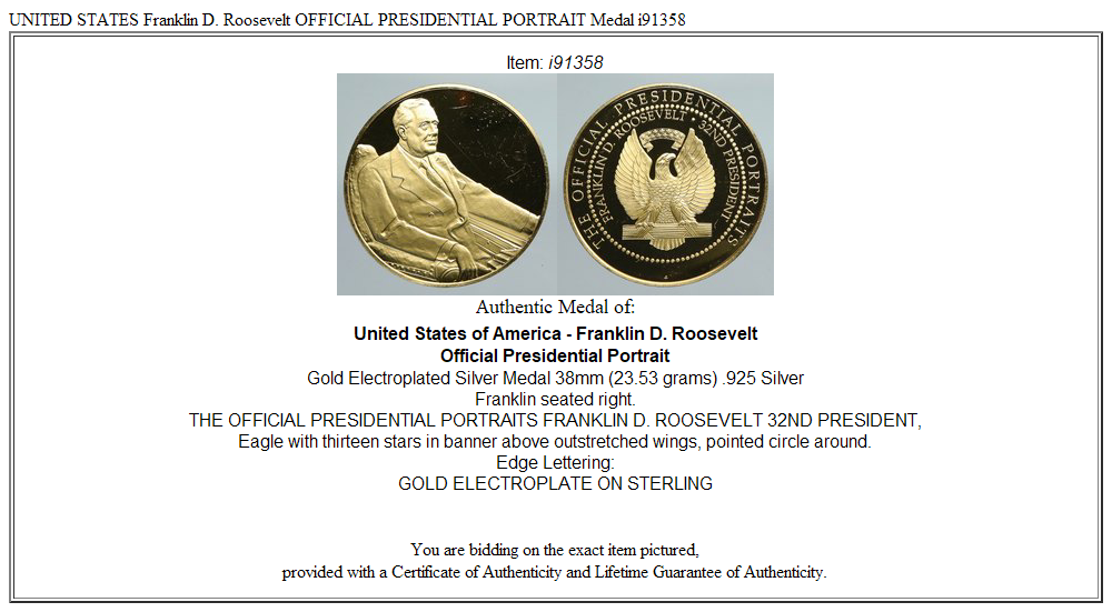 UNITED STATES Franklin D. Roosevelt OFFICIAL PRESIDENTIAL PORTRAIT Medal i91358