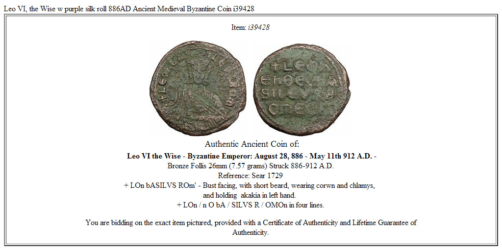 Leo VI, the Wise w purple silk roll 886AD Ancient Medieval Byzantine Coin i39428