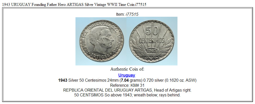 1943 URUGUAY Founding Father Hero ARTIGAS Silver Vintage WWII Time Coin i77515