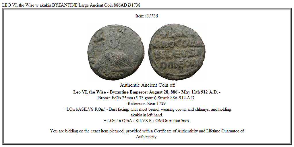 LEO VI, the Wise w akakia BYZANTINE Large Ancient Coin 886AD i31738