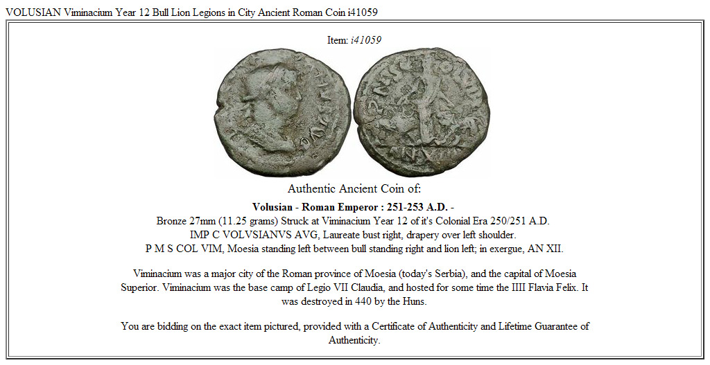 VOLUSIAN Viminacium Year 12 Bull Lion Legions in City Ancient Roman Coin i41059