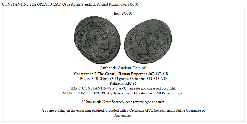 CONSTANTINE I the GREAT 312AD Ostia Aquila Standards Ancient Roman Coin i45105