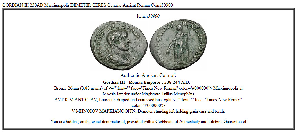 GORDIAN III 238AD Marcianopolis DEMETER CERES Genuine Ancient Roman Coin i50900