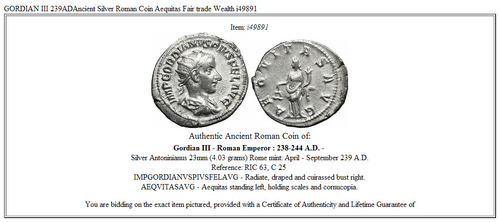 GORDIAN III 239ADAncient Silver Roman Coin Aequitas Fair trade Wealth i49891