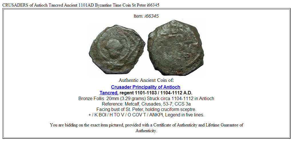 CRUSADERS of Antioch Tancred Ancient 1101AD Byzantine Time Coin St Peter i66345