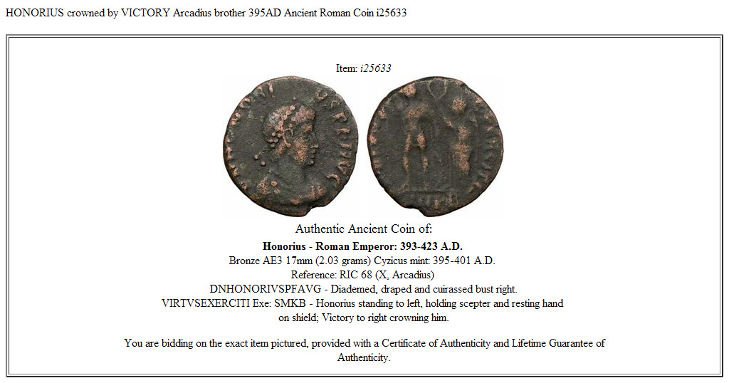 HONORIUS crowned by VICTORY Arcadius brother 395AD Ancient Roman Coin i25633