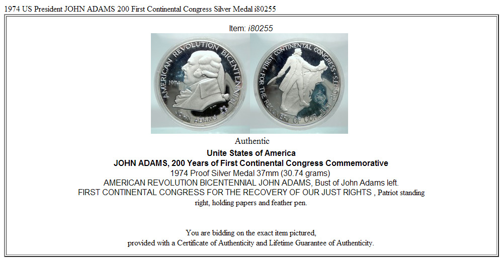 1974 US President JOHN ADAMS 200 First Continental Congress Silver Medal i80255