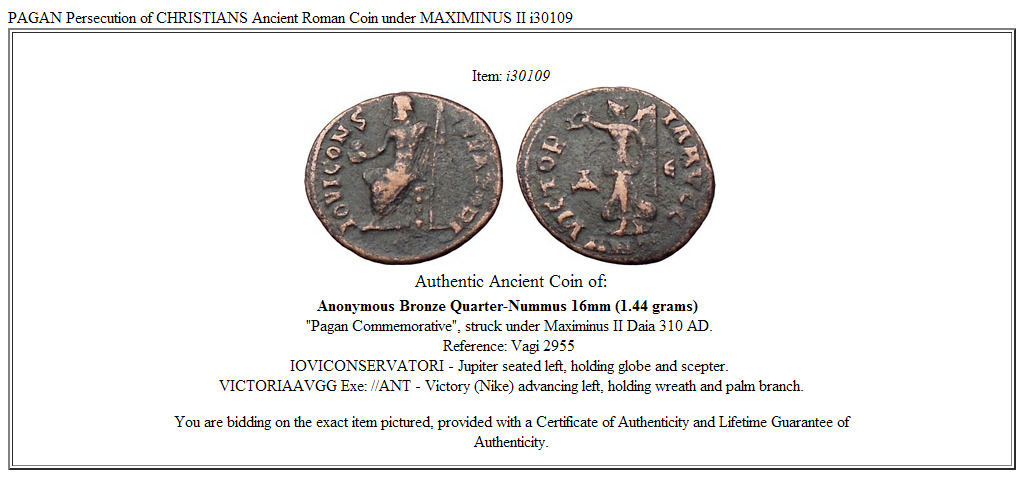 PAGAN Persecution of CHRISTIANS Ancient Roman Coin under MAXIMINUS II i30109