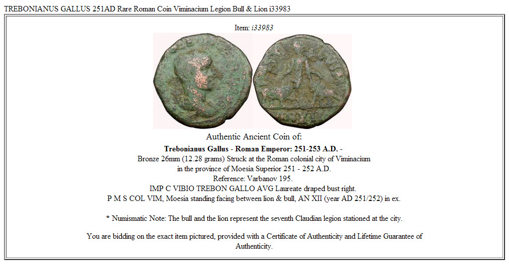 TREBONIANUS GALLUS 251AD Rare Roman Coin Viminacium Legion Bull & Lion i33983