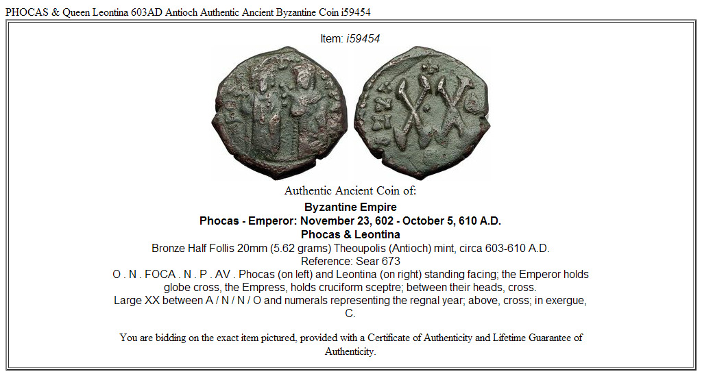 PHOCAS & Queen Leontina 603AD Antioch Authentic Ancient Byzantine Coin i59454