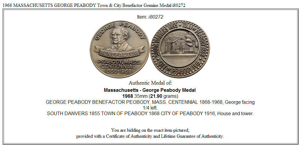 1968 MASSACHUSETTS GEORGE PEABODY Town & City Benefactor Genuine Medal i80272