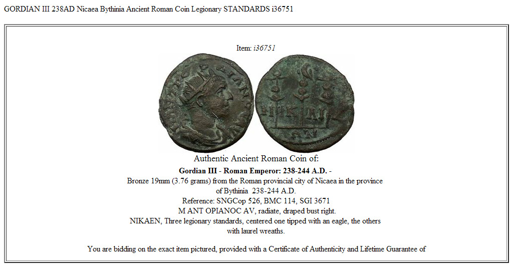GORDIAN III 238AD Nicaea Bythinia Ancient Roman Coin Legionary STANDARDS i36751