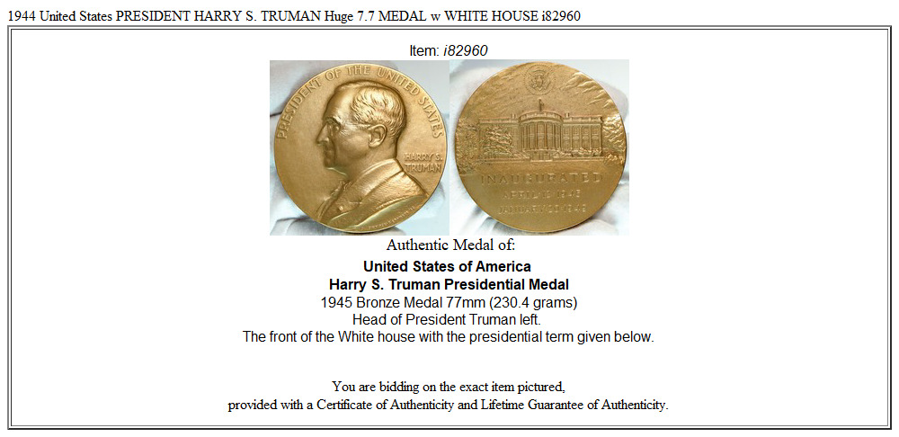 1945 United States PRESIDENT HARRY S. TRUMAN Huge 7.7 MEDAL w WHITE HOUSE i82960