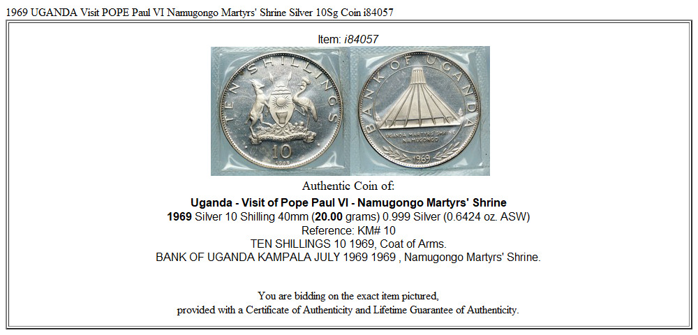 1969 UGANDA Visit POPE Paul VI Namugongo Martyrs' Shrine Silver 10Sg Coin i84057