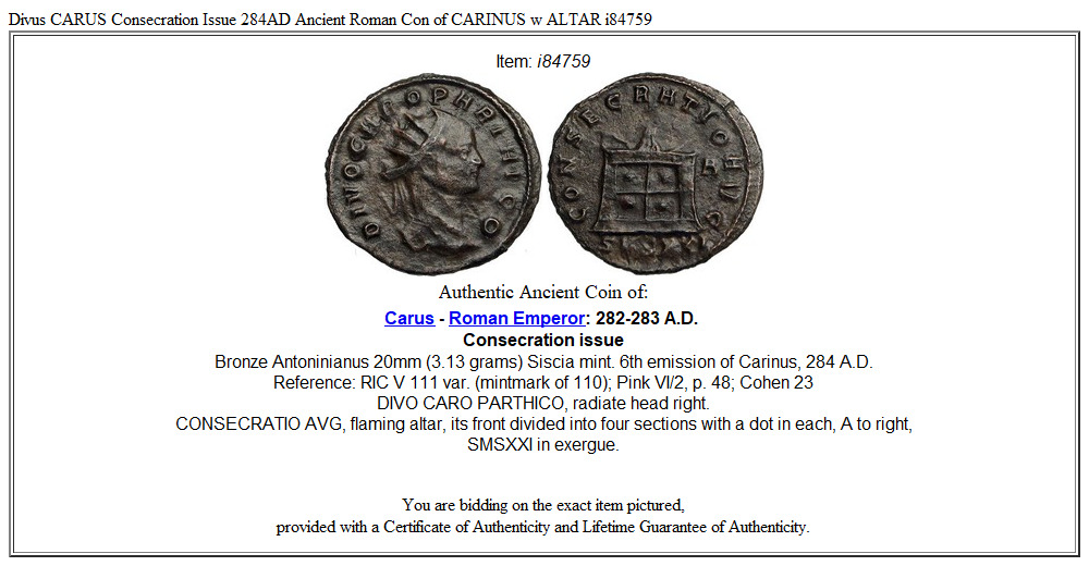 Divus CARUS Consecration Issue 284AD Ancient Roman Con of CARINUS w ALTAR i84759