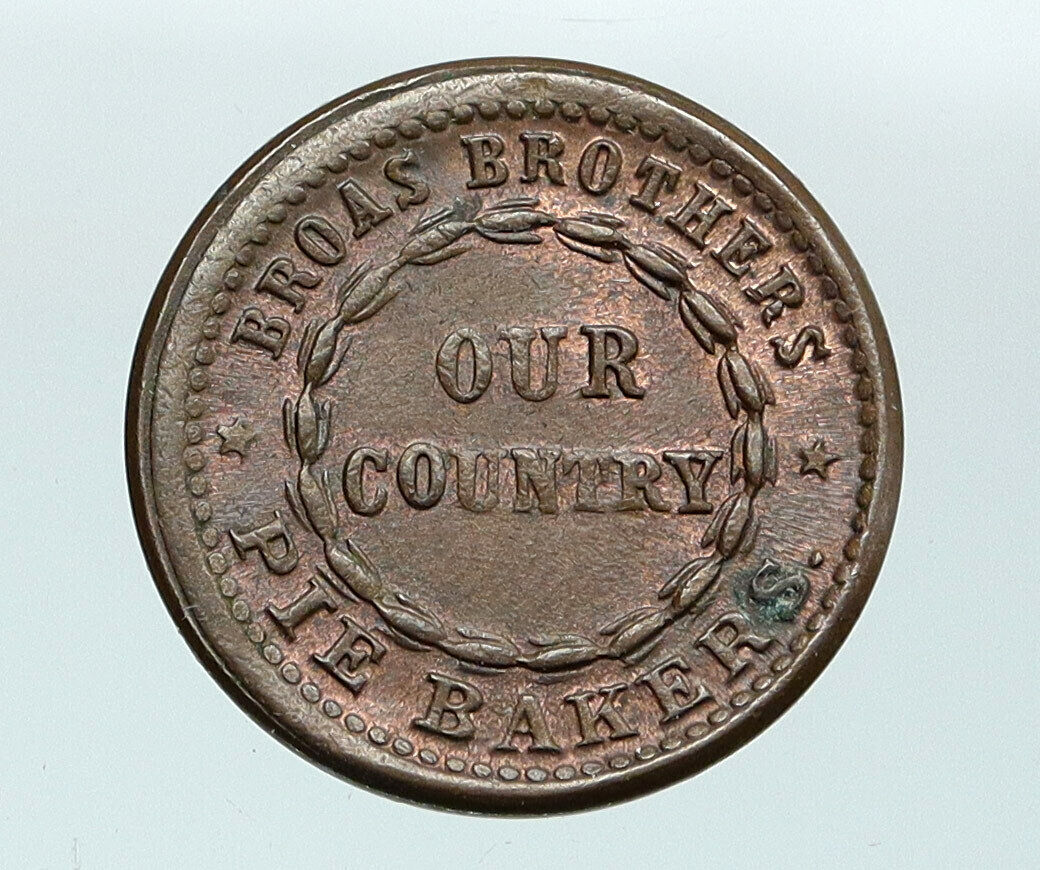 1863 United States CIVIL WAR PATRIOTIC OUR COUNTRY Pie Bakers Trade Token i87669