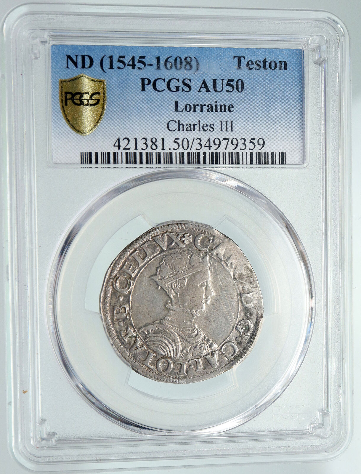 1550AD FRANCE Duke Charles III Province LORRAINE Silver Teston Coin PCGS i91598