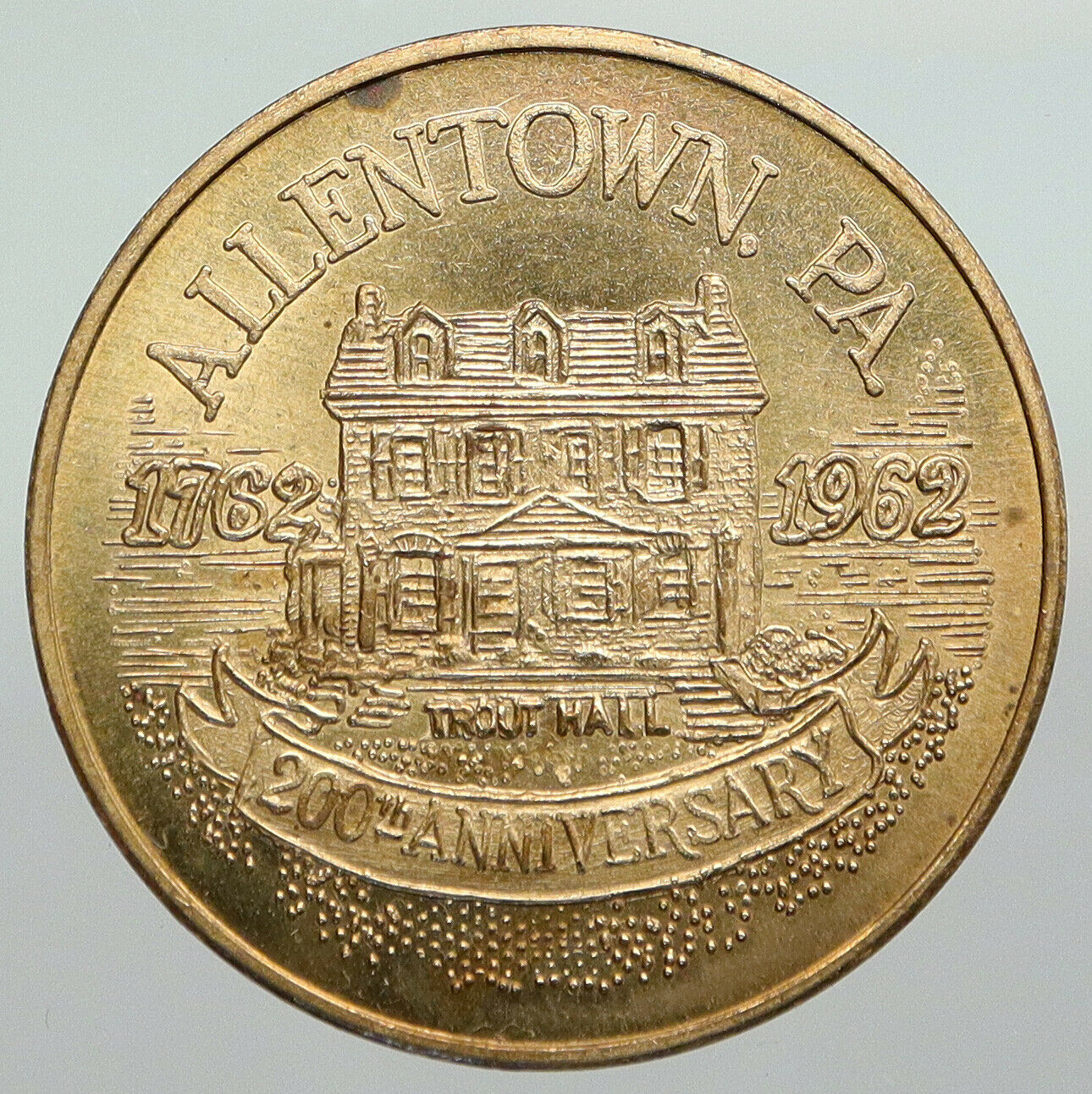 1964 USA Pennsylvania ALLENTOWN, PA Lehigh County 150 VINTAGE Token Medal i91913