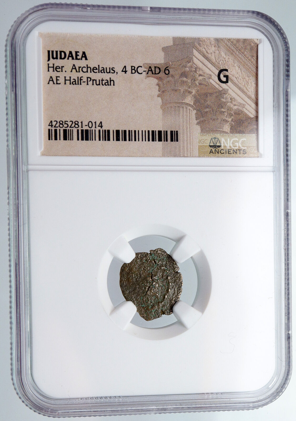 HEROD ARCHELAUS Biblical JERUSALEM Jewish Ancient Greek Coin GALLEY NGC i90583