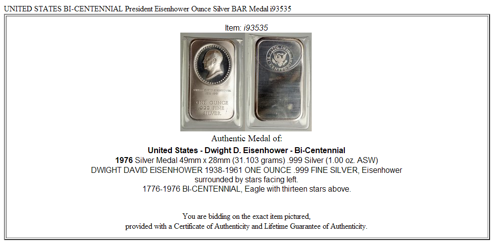 UNITED STATES BI-CENTENNIAL President Eisenhower Ounce Silver BAR Medal i93535