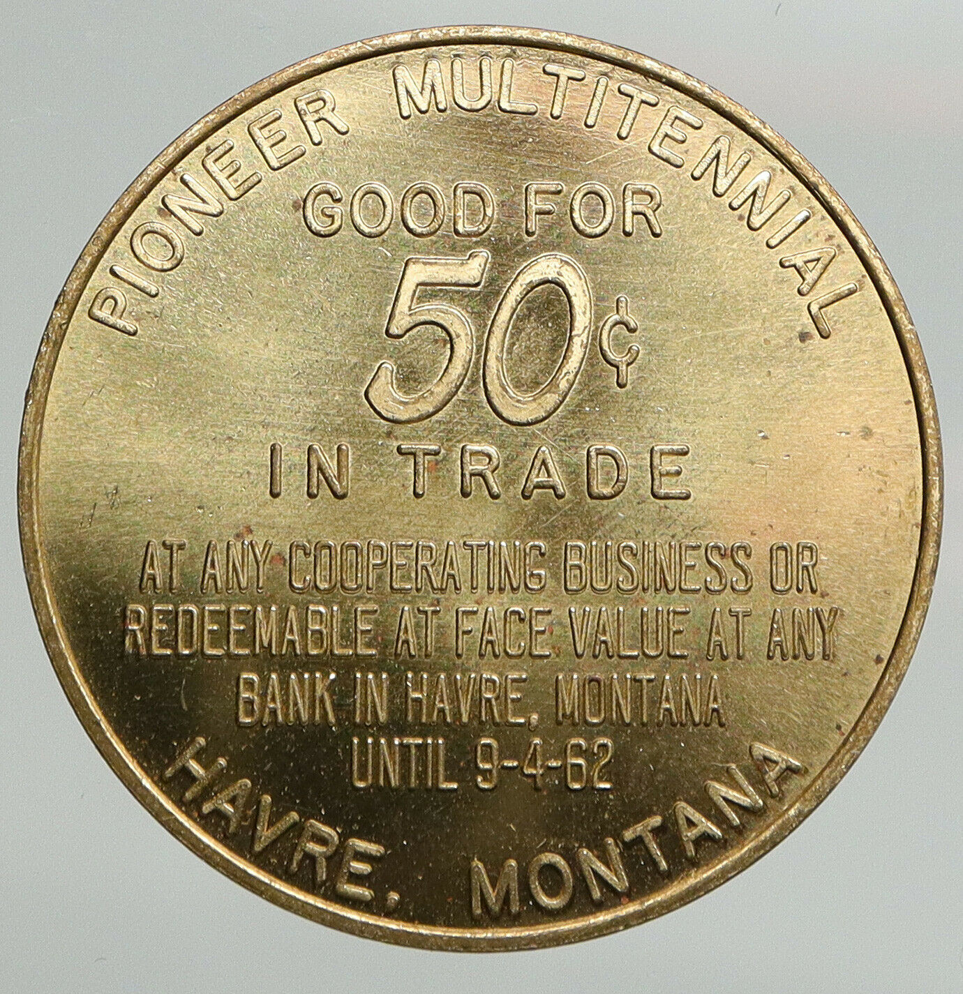 1962 UNITED STATES MONTANA City of Havre Pioneer Multitennial 50c Medal i93092