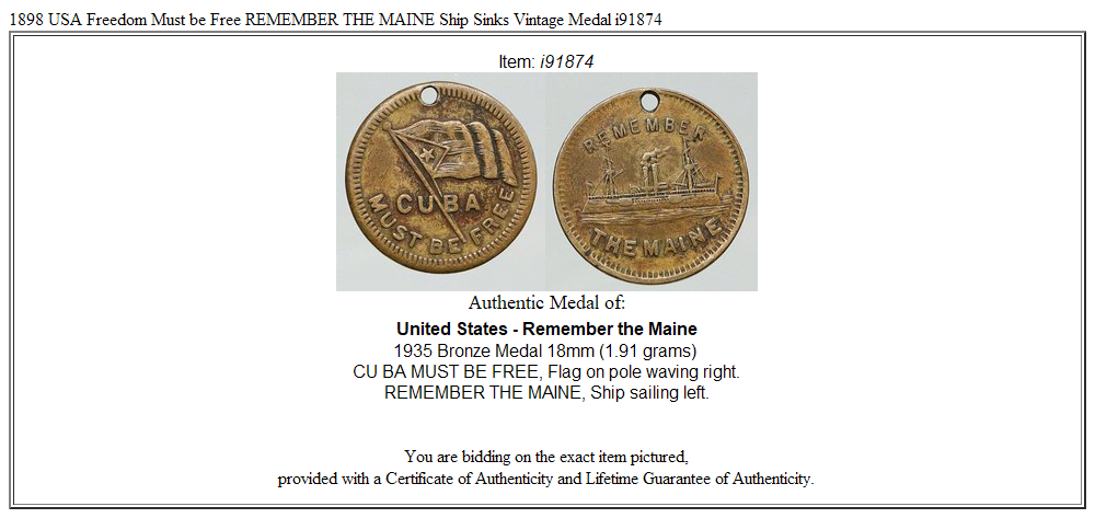 1898 USA Freedom Must be Free REMEMBER THE MAINE Ship Sinks Vintage Medal i91874