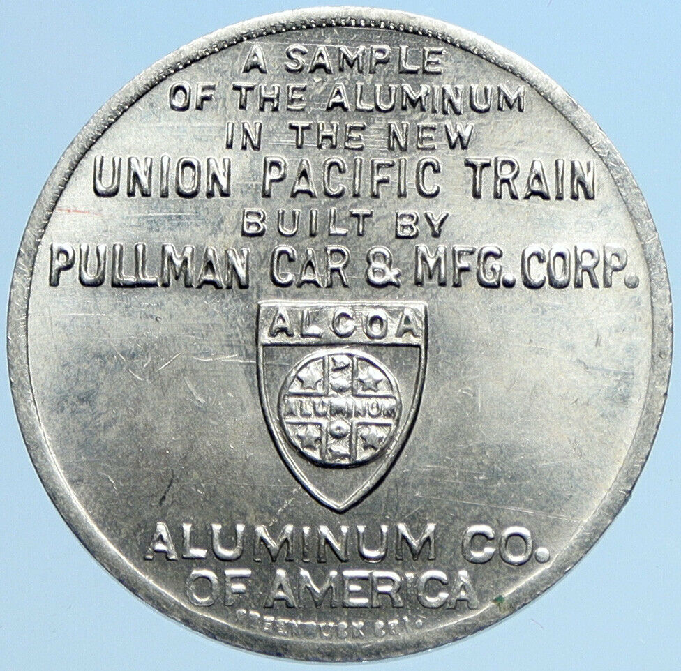 1934 USA UNITED STATES Union Pacific RAILROAD Train Aluminum Token Coin i97565