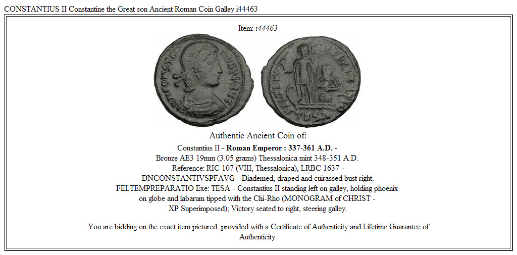 CONSTANTIUS II Constantine the Great son Ancient Roman Coin Galley i44463