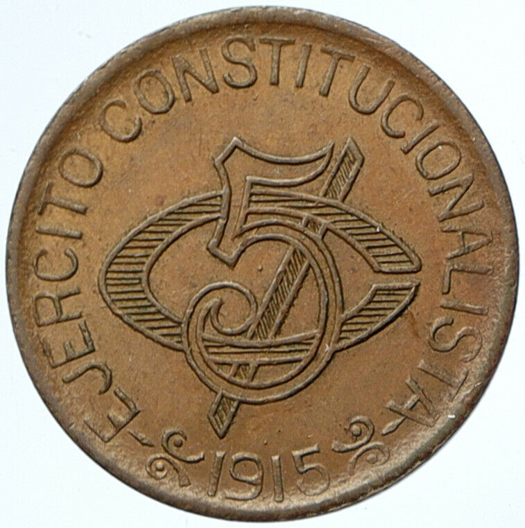 1915 MEXICO Revolutionary CHIHUAHUA Constitutionalist Army 5 Centavo Coin i99761