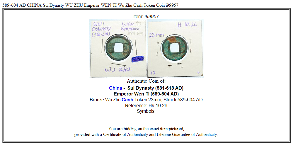 589-604 AD CHINA Sui Dynasty WU ZHU Emperor WEN TI Wu Zhu Cash Token Coin i99957