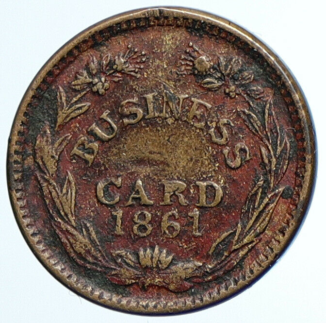 1861 United States CIVIL WAR PATRIOTIC Token BUSINESS CARD Old Cent Coin i105628