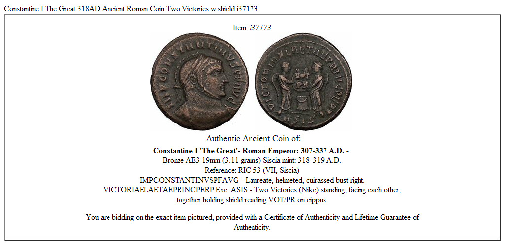 Constantine I The Great 318AD Ancient Roman Coin Two Victories w shield i37173