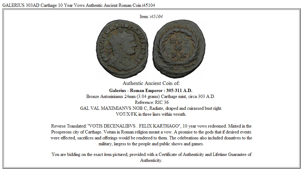 GALERIUS 303AD Carthage 10 Year Vows Authentic Ancient Roman Coin i45104