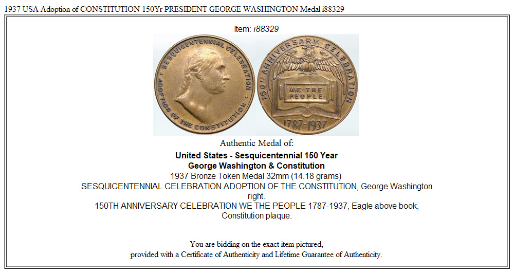 1937 USA Adoption of CONSTITUTION 150Yr PRESIDENT GEORGE WASHINGTON Medal i88329