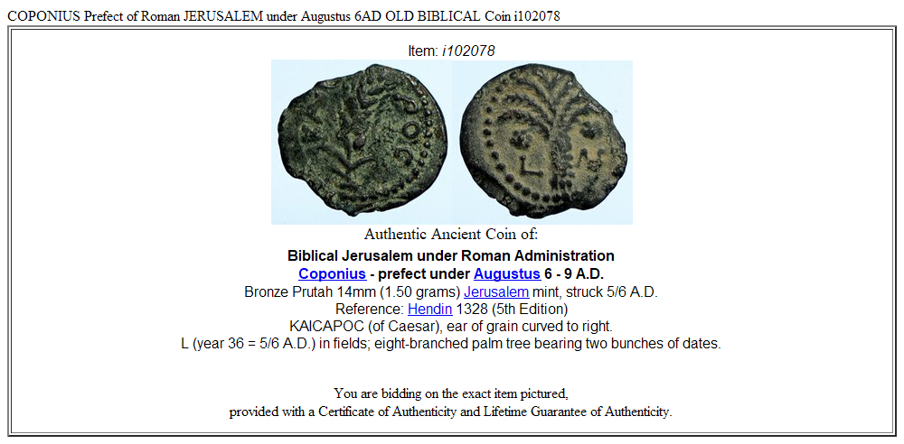 COPONIUS Prefect of Roman JERUSALEM under Augustus 6AD OLD BIBLICAL Coin i102078