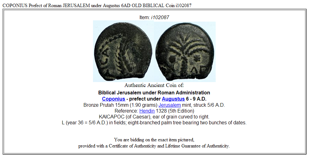 COPONIUS Prefect of Roman JERUSALEM under Augustus 6AD OLD BIBLICAL Coin i102087