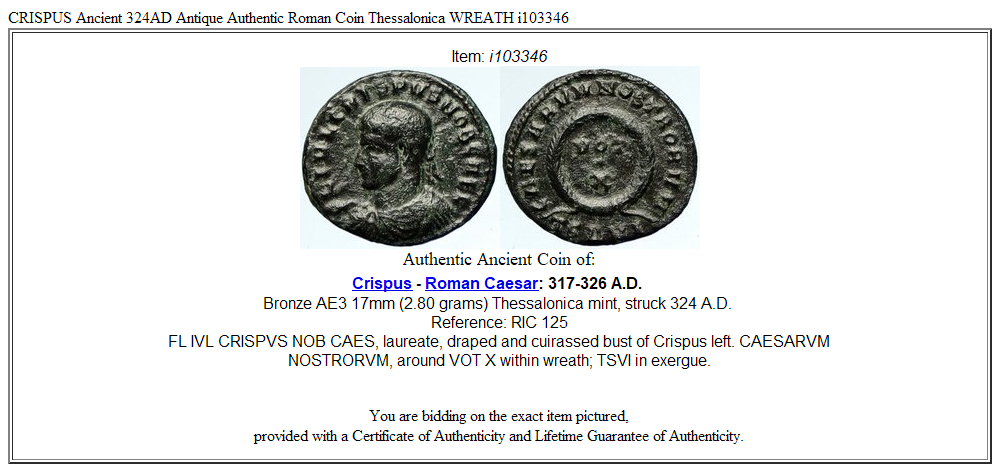 CRISPUS Ancient 324AD Antique Authentic Roman Coin Thessalonica WREATH i103346