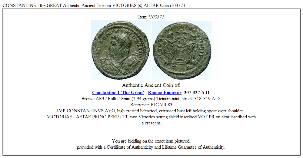 CONSTANTINE I the GREAT Authentic Ancient Ticinum VICTORIES @ ALTAR Coin i103371