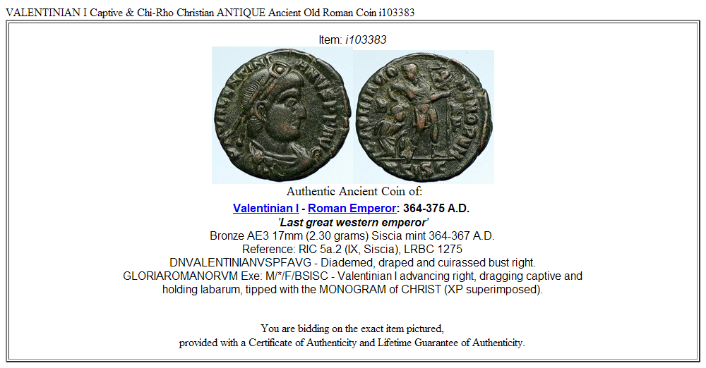 VALENTINIAN I Captive & Chi-Rho Christian ANTIQUE Ancient Old Roman Coin i103383