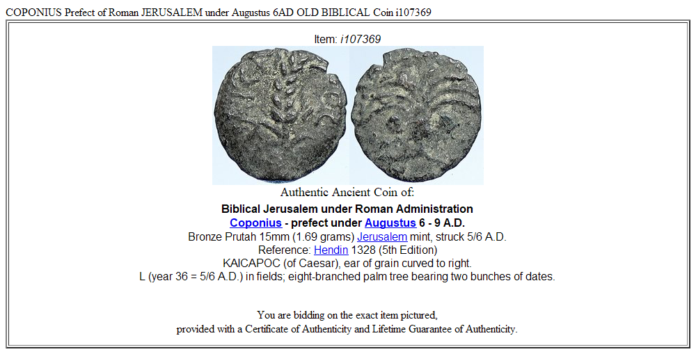 COPONIUS Prefect of Roman JERUSALEM under Augustus 6AD OLD BIBLICAL Coin i107369