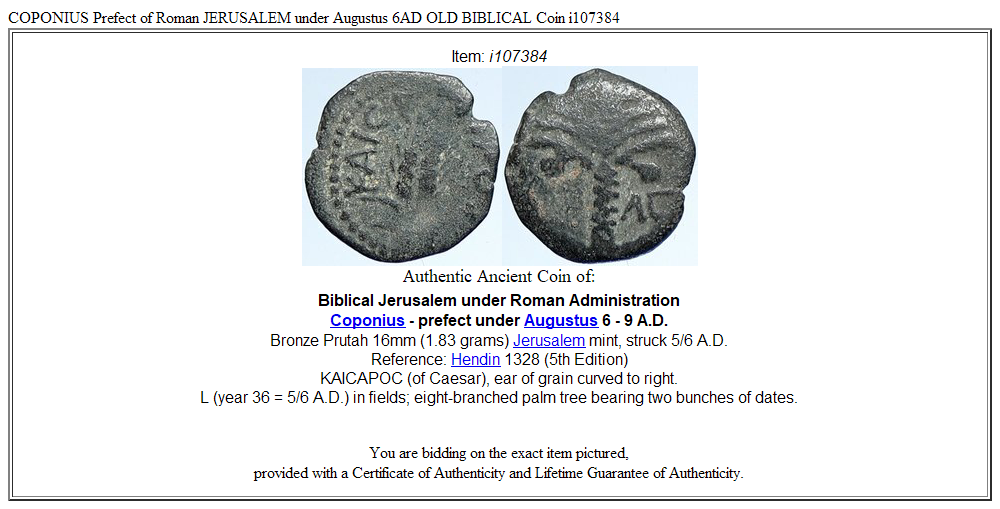 COPONIUS Prefect of Roman JERUSALEM under Augustus 6AD OLD BIBLICAL Coin i107384