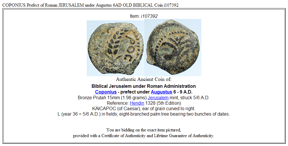 COPONIUS Prefect of Roman JERUSALEM under Augustus 6AD OLD BIBLICAL Coin i107392