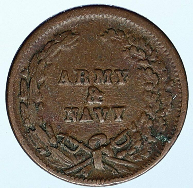 1863 United States CIVIL WAR PATRIOTIC LIBERTY Token ARMY NAVY Cent Coin i107494