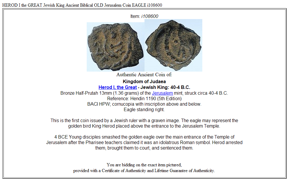 HEROD I the GREAT Jewish King Ancient Biblical OLD Jerusalem Coin EAGLE i108600