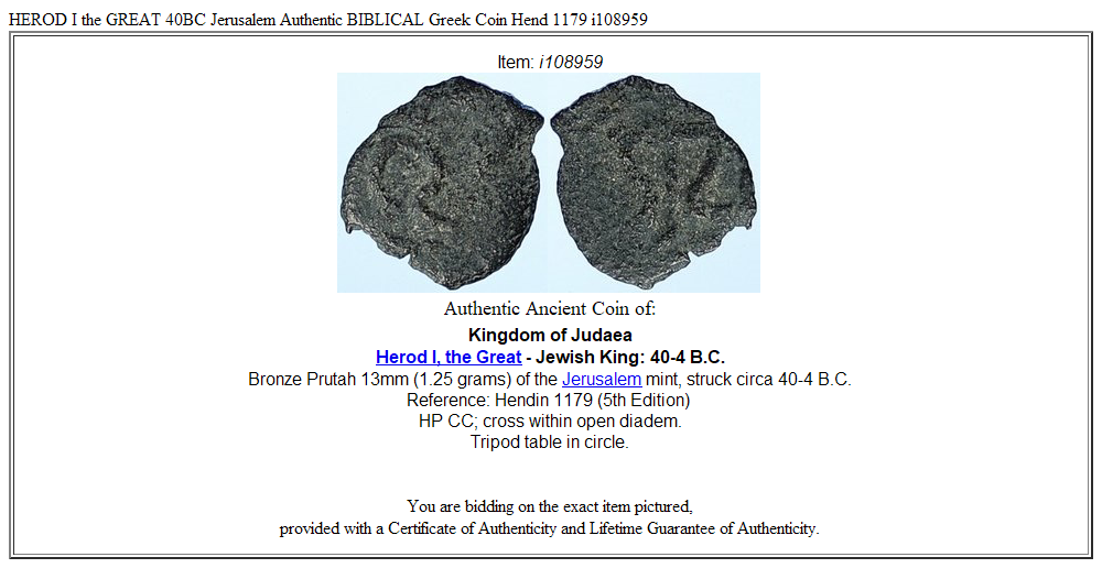 HEROD I the GREAT 40BC Jerusalem Authentic BIBLICAL Greek Coin Hend 1179 i108959