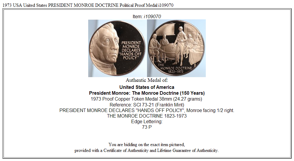 1973 USA United States PRESIDENT MONROE DOCTRINE Political Proof Medal i109070